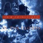 Tom Principato -- In the Clouds