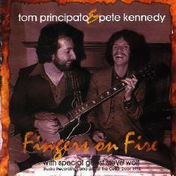 Tom Principato & Pete Kennedy -- Fingers on Fire