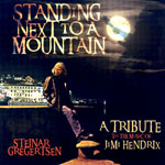 Steiner Grgertsen - Standing Next to a Mountain